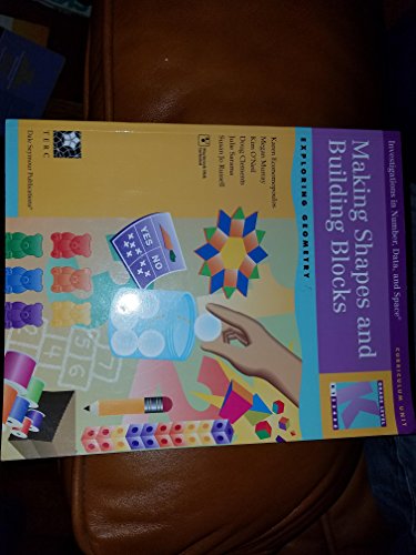 Stock image for Making Shapes and Building Blocks: Kindergarten : Also Appropriate for Grade 1 (Investigations in Number, Data, and Space) for sale by Wonder Book