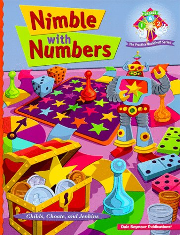 9781572329836: Nimble With Numbers: Engaging Math Experiences to Enhance Number Sense and Promote Practice