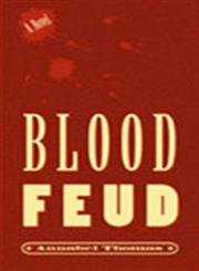 Imagen de archivo de Blood Feud a la venta por Better World Books