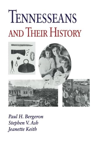 9781572330566: Tennesseans and Their History