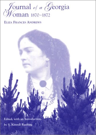 Beispielbild fr Journal of a Georgia Woman 1870-1872 zum Verkauf von Sleuth Books, FABA