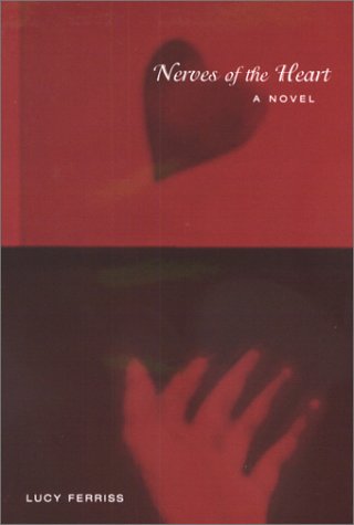 Stock image for Nerves of the Heart (Fine First Edition) for sale by Dan Pope Books