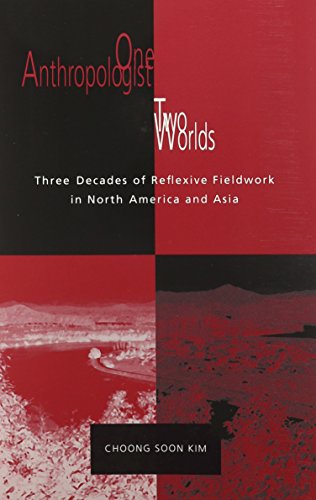 Stock image for One Anthropologist Two Worlds: Three Decades Of Reflexive Fieldwork In North America & for sale by HPB-Red