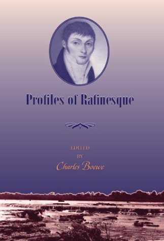 Stock image for Profiles of Rafinesque for sale by Better World Books