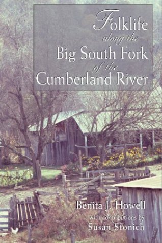 Imagen de archivo de Folklife Along the Big South Fork of the Cumberland River a la venta por Revaluation Books