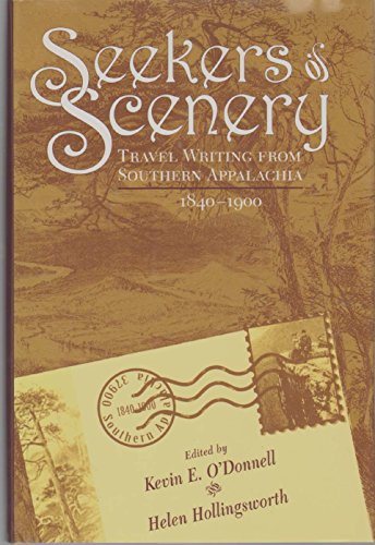 Stock image for Seekers Of Scenery: Travel Writing From Southern Appalachia for sale by Ergodebooks