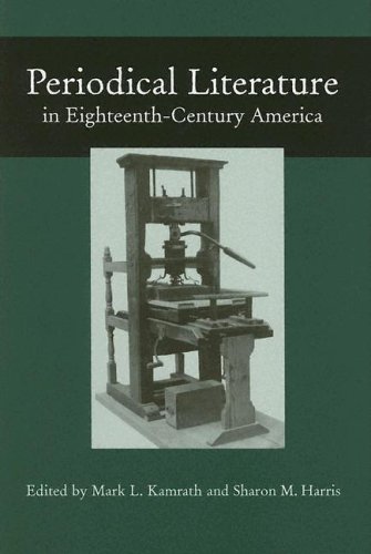 9781572333192: Periodical Literature in Eighteenth-Century America