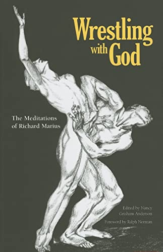 Stock image for Wrestling with God: The Meditations of Richard Marius for sale by Front Cover Books