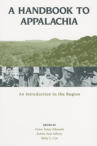 Stock image for A Handbook to Appalachia: An Introduction to the Region for sale by BooksRun