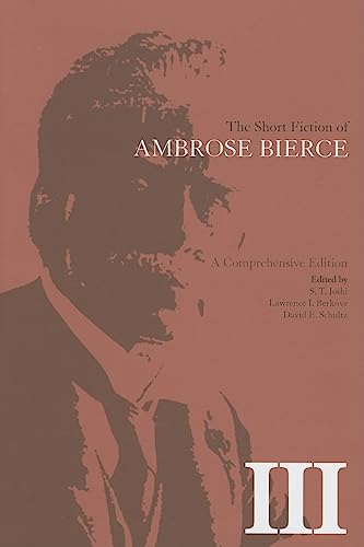 Stock image for The Short Fiction of Ambrose Bierce, Volume III Format: Hardcover for sale by INDOO