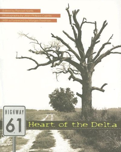 Beispielbild fr Highway 61: Heart of the Delta zum Verkauf von -OnTimeBooks-