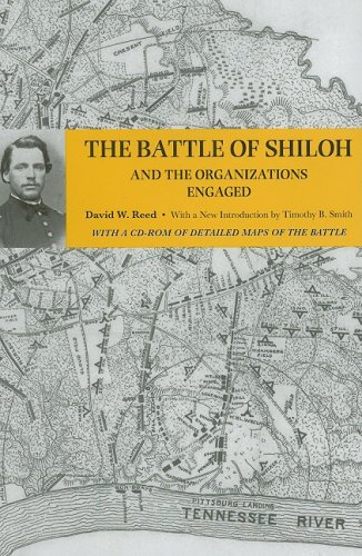 Stock image for The Battle of Shiloh and the Organizations Engaged for sale by Old Army Books