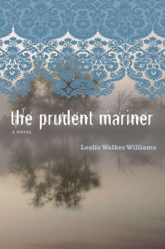 Stock image for The Prudent Mariner: A Novel for sale by HPB Inc.