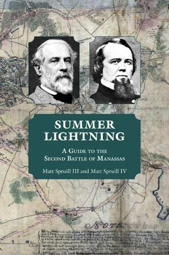 Beispielbild fr Summer Lightning: A Guide to the Second Battle of Manassas zum Verkauf von -OnTimeBooks-