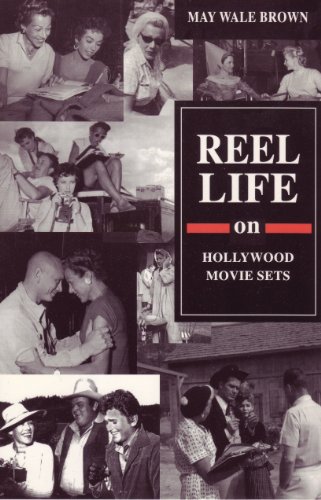 Imagen de archivo de Reel Life on Hollywood Movie Sets (Biography, Autobiography, Memoirs) a la venta por Wonder Book