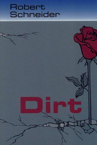 Beispielbild fr Dirt (Studies in Austrian Literature, Culture, and Thought. Translation Series) zum Verkauf von HPB-Emerald