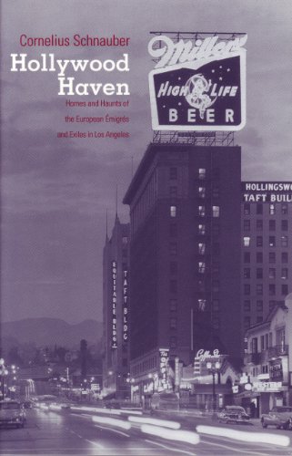 Imagen de archivo de Hollywood Haven: Homes and Haunts of the European Emigres and Exiles in Los Angeles. (Studies in Austrian Literature, Culture, and Thought. Translation Series) a la venta por Housing Works Online Bookstore