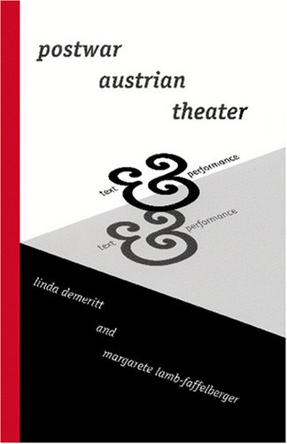 9781572411074: Postwar Austrian Theater: Text and Performance (STUDIES IN AUSTRIAN LITERATURE, CULTURE, AND THOUGHT)