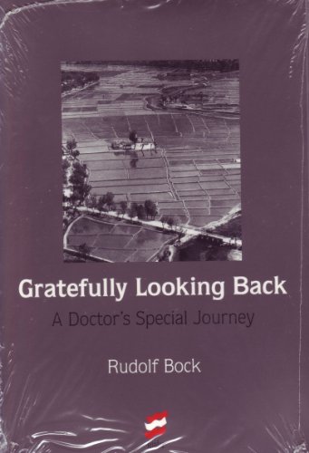 Stock image for Gratefully Looking Back: A Doctor's Special Journey (Studies in Austrian Literature, Culture, and Thought. Biography, Autobiography, Memoirs Series) for sale by Legacy Books LLC