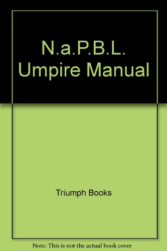 9781572431324: N.a.P.B.L. Umpire Manual
