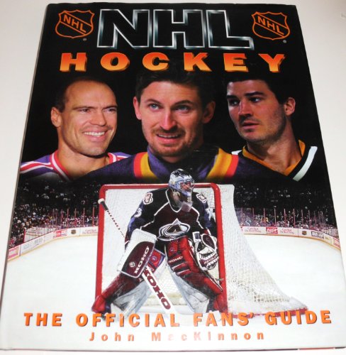 Stock image for NHL Hockey: The Official Fans' Guide (NHL Hockey: An Official Fan's Guide) for sale by HPB-Diamond
