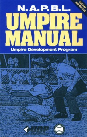 Beispielbild fr N.A.P.B.L. Umpire Manual zum Verkauf von ThriftBooks-Atlanta