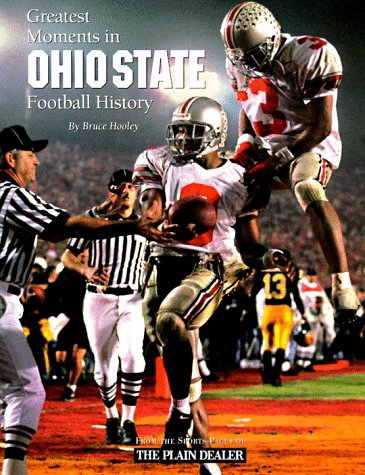 9781572432635: Greatest Moments in Ohio State Football History