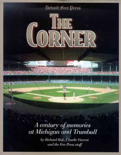 9781572433373: The Corner: A Century of Memories at Michigan and Trumbull