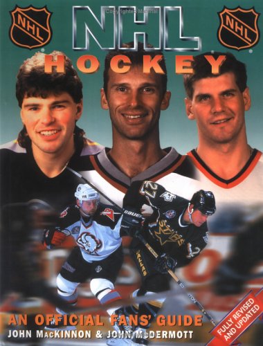 Stock image for Nhl Hockey: An Official Fan's Guide for sale by GF Books, Inc.