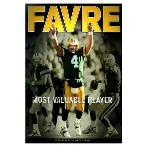 Imagen de archivo de Favre: Most Valuable Player a la venta por HPB-Emerald