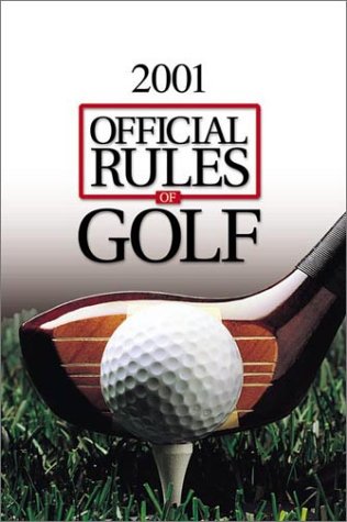 Stock image for Official Rules of Golf 2001 for sale by Better World Books