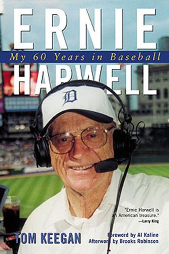 Stock image for Ernie Harwell: My 60 Years in Baseball for sale by ThriftBooks-Dallas