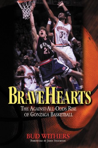 Beispielbild fr BraveHearts : The Against-All-Odds Rise of Gonzaga Basketball zum Verkauf von Better World Books