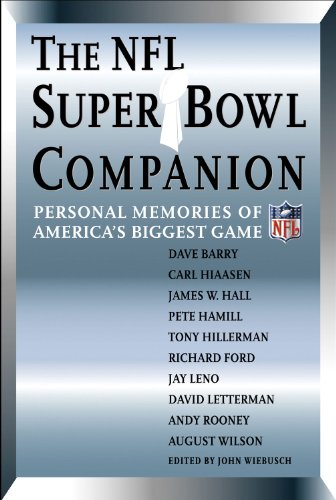 Beispielbild fr The NFL Super Bowl Companion: Personal Memories of America's Biggest Game zum Verkauf von SecondSale