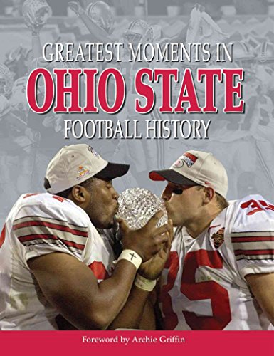 Imagen de archivo de Greatest Moments in Ohio State Football History a la venta por Orion Tech