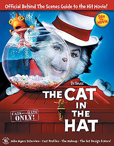 Stock image for Dr Seuss' The Cat in the Hat: Official Behind the Scenes Guide to the Hit Movie! for sale by SecondSale