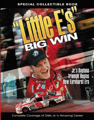 Imagen de archivo de "Little E's" Big Win: Jr.'s Daytona Triumph Begins New Earnhardt Era a la venta por Ergodebooks