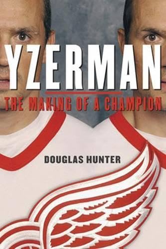 9781572436763: Yzerman: The Making of a Champion