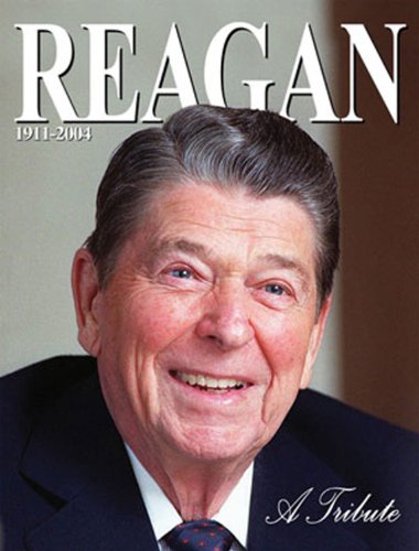 Imagen de archivo de Ronald Reagan : A Tribute a la venta por Better World Books
