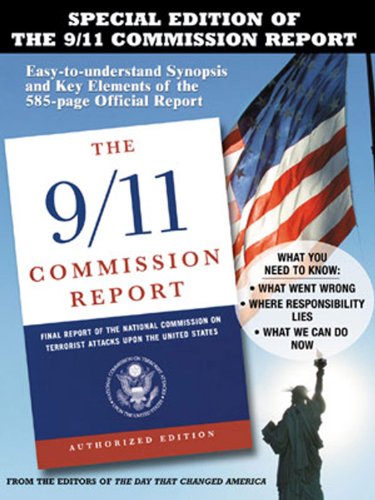 Imagen de archivo de The 9/11 Commission Report: Easy-to-understand Synopsis and Key Elements of the 585-page Official Report a la venta por Ergodebooks