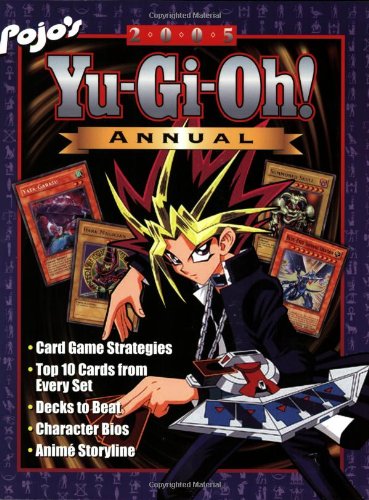 Beispielbild fr Pojo's 2005 Yu-Gi-Oh! Annual zum Verkauf von SecondSale