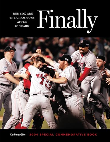 Beispielbild fr Finally : Red Sox are the Champions after 86 Years zum Verkauf von Better World Books