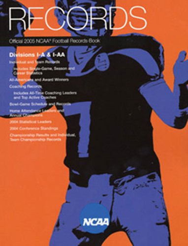 Beispielbild fr Records : Official 2005 NCAA Football Records Book. Divisions I-A & I-AA zum Verkauf von Rob the Book Man
