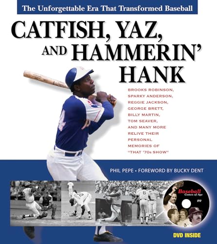Stock image for Catfish, Yaz, and Hammerin' Hank: The Unforgettable Era That Transformed Baseball [With DVD] for sale by ThriftBooks-Atlanta