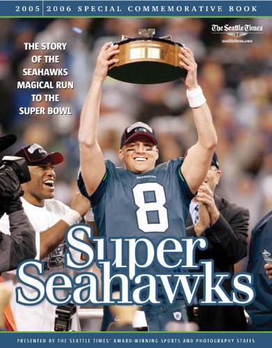 Stock image for Super Seahawks: The Story of the Seahawks' Magical Run to the Super Bowl for sale by ThriftBooks-Atlanta