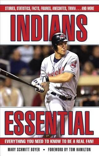 9781572439337: Indians Essential: Everything You Need to Know to Be a Real Fan!
