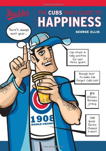 Beispielbild fr The Cubs Fan's Guide to Happiness zum Verkauf von SecondSale