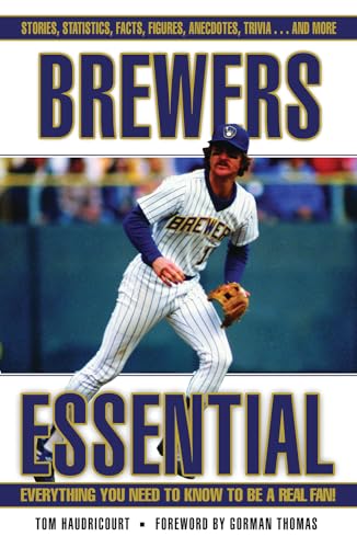 Stock image for Brewers Essential: Everything You Need to Know to Be a Real Fan! for sale by HPB-Emerald
