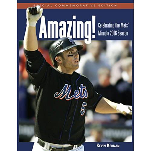 9781572439665: Amazing!: Celebrating the Mets' Miracle 2006 Season