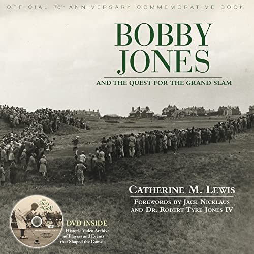 Beispielbild fr Bobby Jones and the Quest for the Grand Slam zum Verkauf von Revaluation Books